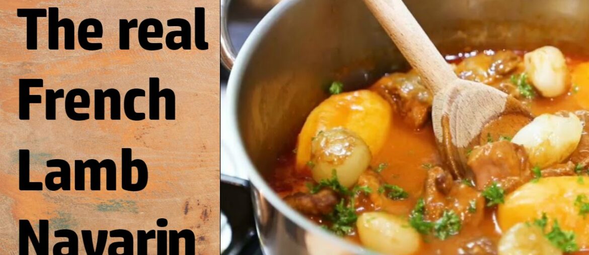 Navarin of Lamb (French lamb stew) | Classic French Recipes Navarin of Lamb (French lamb stew) | Classic French Recipes