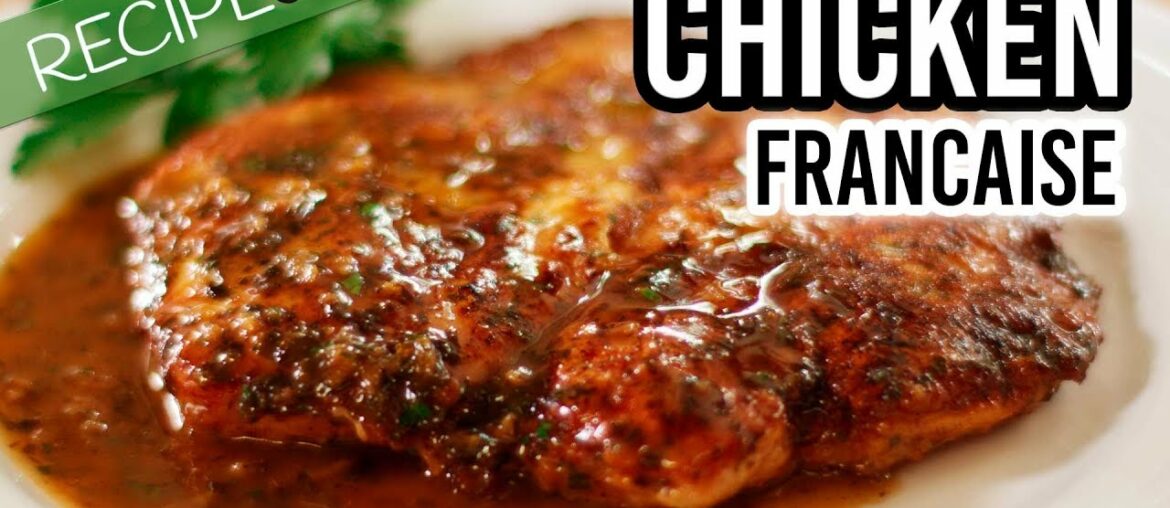 Chicken Francaise Recipe over 200 Million Views
