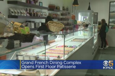1st Floor Patisserie Of ONE65 French Dining Complex Opens In San Francisco