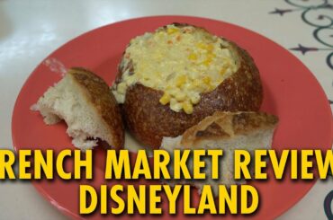 French Market Quick Service Dining Review | Disneyland