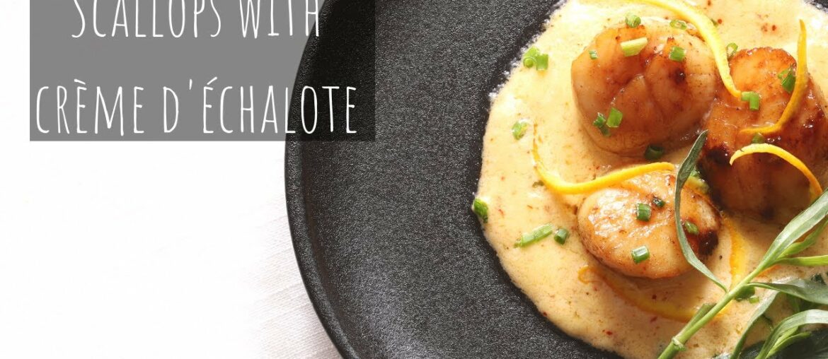 Seared scallops with crème d'échalote (French creamy shallot sauce for fish and scallops) Seared scallops with crème d'échalote (French creamy shallot sauce for fish and scallops)