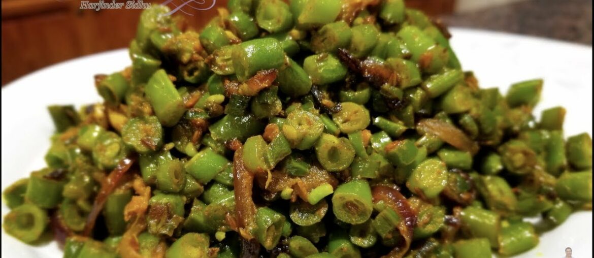 French Beans Recipe | Green Beans Sabzi French Beans Recipe | Green Beans Sabzi
