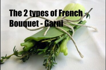 How To Make a Bouquet Garni | French Culinary Basics