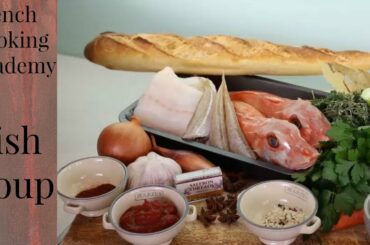 How To Make A Real Tasty French Fish Soup