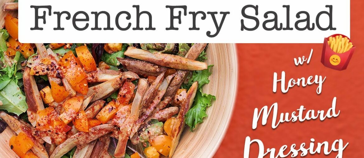 FRENCH FRY SALAD RECIPE // WHAT I ATE FOR DINNER // KID FRIENDLY 🍟 FRENCH FRY SALAD RECIPE // WHAT I ATE FOR DINNER // KID FRIENDLY 🍟