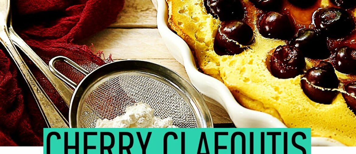 Cherry Clafoutis Recipe | How to make Cherry Clafoutis | Baked French Dessert | Homemade Clafoutis