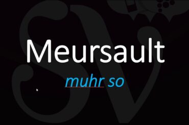 How to Pronounce Meursault like a Pro? French Wine Pronunciation
