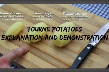 How To Make Tourne Potatoes - Explanation and Demonstration - French Culinary Techniques