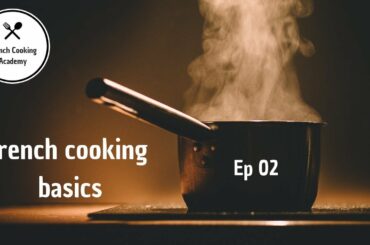 What Pots & Pans to use? - French Cooking Basics Ep02