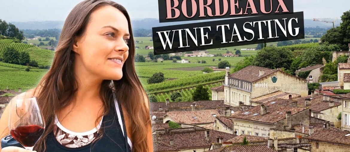 Wine Tasting in Bordeaux France