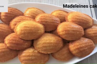 MADELEINES  FRENCH CAKE RECIPE ,  EASY MADELEINES CAKE RECIPE BY MAZAR CUISINE