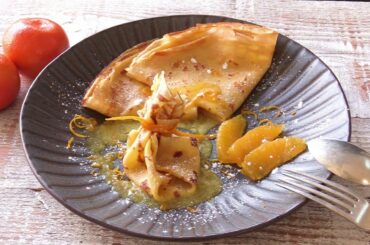 How To Make Crêpes Suzette ( and Crêpes Flambées ) : part 2