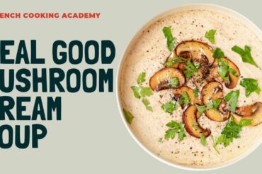 Mushroom Velouté cream soup tutorial  | Learn to make all vegetable cream soups