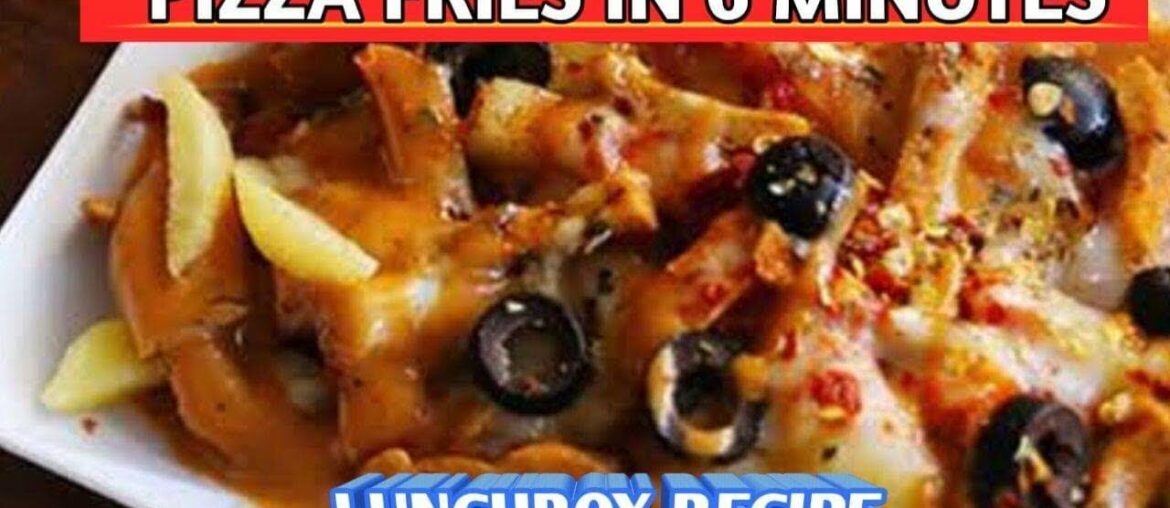 PIzza Fries Recipe. Kids Favourite Lunchbox French Fries Pizza پزا فرائیز
