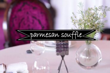 Parmesan Soufflé Recipe by Refflets Pierre Gagnaire. French Fine Dining.
