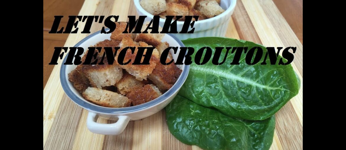 How to make French style Croutons – Just Carbolicious!! How to make French style Croutons - Just Carbolicious!!