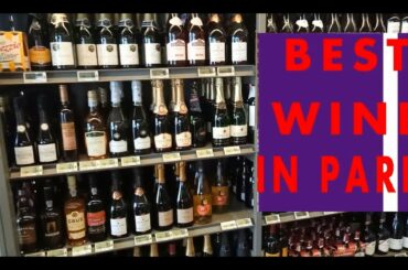 CHEAPEST & FINE WINE IN PARIS | FRANCE