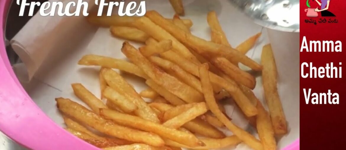 French Fries Recipe In Telugu | How To Make Perfect Aloo French Fries | Homemade Potato Finger Chips