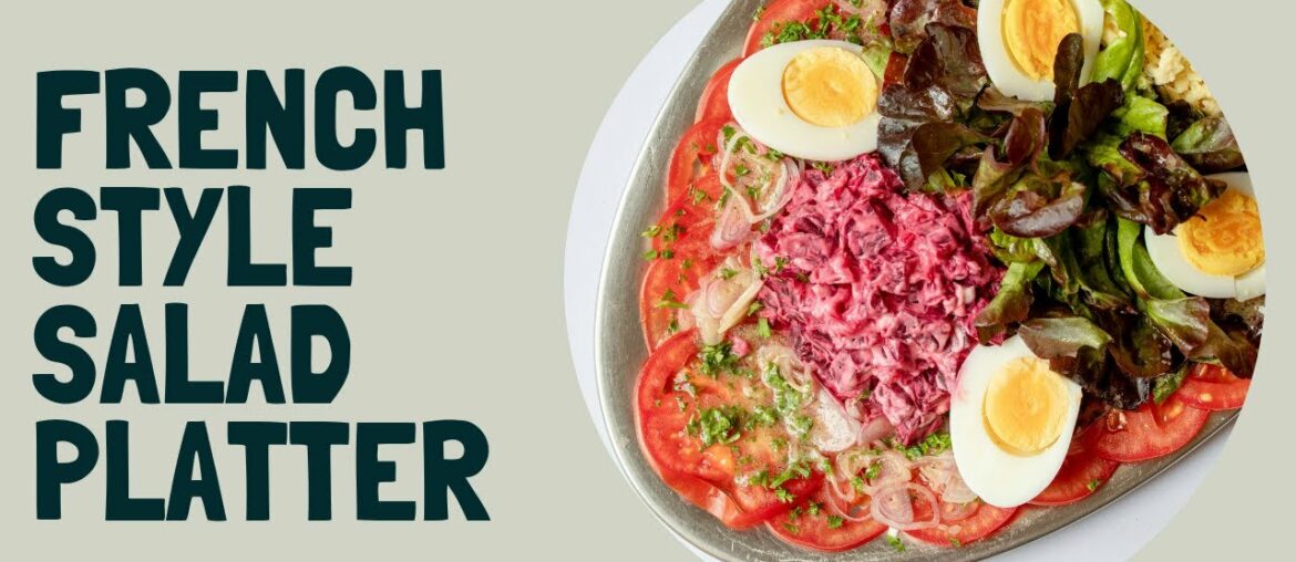 How to make a French style salad platter. (Escoffier style) How to make a French style salad platter. (Escoffier style)