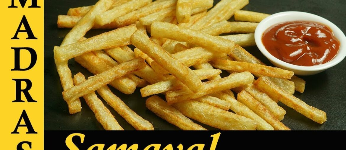 French Fries Recipe in Tamil | Potato Fries Recipe in Tamil | Crispy French Fries Recipe French Fries Recipe in Tamil | Potato Fries Recipe in Tamil | Crispy French Fries Recipe