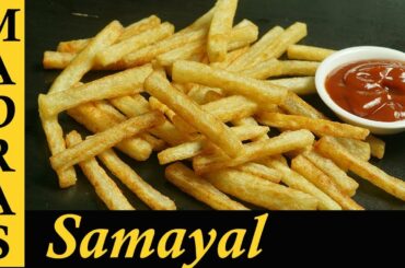 French Fries Recipe in Tamil | Potato Fries Recipe in Tamil | Crispy French Fries Recipe