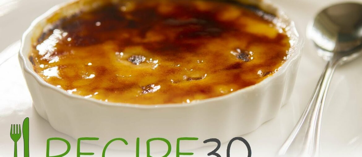 Creme brulee classic French Sexy Dessert Recipe Creme brulee classic French Sexy Dessert Recipe