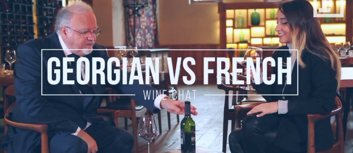 GEORGIAN VS FRENCH | WINE CHAT