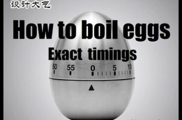 Precise timings to boil: Soft, Medium and Hard boiled Eggs
