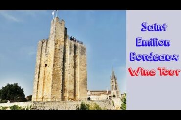 Bordeaux France, wine tour and tourist guide, at Saint Emilion, Macarons, Bordeaux vlog (2018)