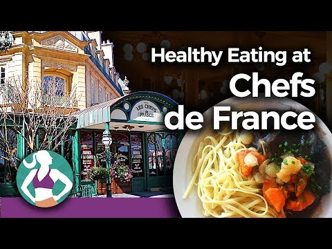 Dining at Chefs de France | Healthy Disney Meals in Epcot! Dining at Chefs de France | Healthy Disney Meals in Epcot!