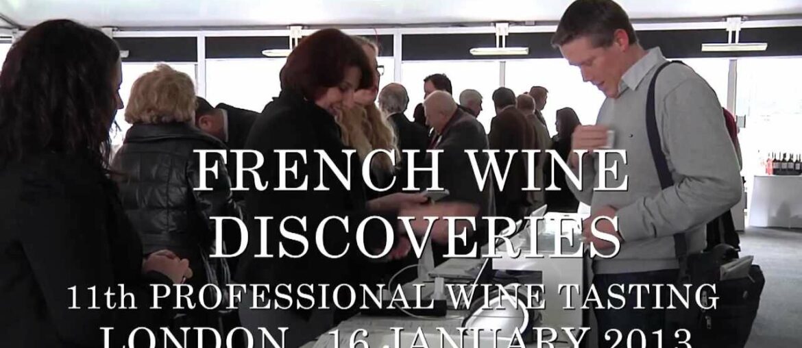 French Wine Discoveries – Wine4Trade London 2013 event – Part One French Wine Discoveries - Wine4Trade London 2013 event - Part One