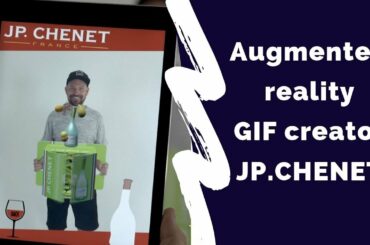 Augmented reality GIF maker | French wine JP.CHENET