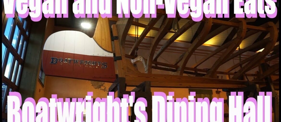 Boatwright's Dining Hall – Vegan & non-Vegan – Disney's Port Orleans Riverside – Walt Disney World Boatwright's Dining Hall - Vegan & non-Vegan - Disney's Port Orleans Riverside - Walt Disney World