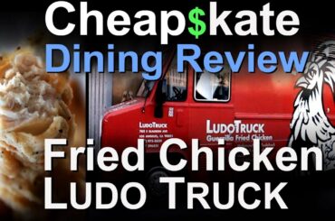 Chef Ludo Lefebvre Fried Chicken Truck - Cheap$kate Dining