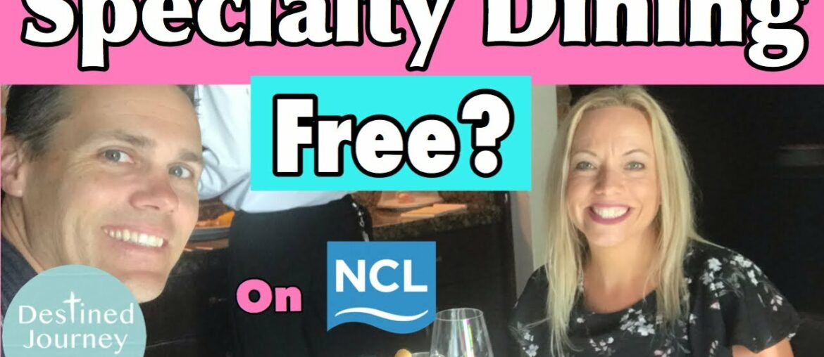 Specialty Dining on Norwegian Cruise Line ~Tips on specialty dining and how to upgrade for FREE! Specialty Dining on Norwegian Cruise Line ~Tips on specialty dining and how to upgrade for FREE!