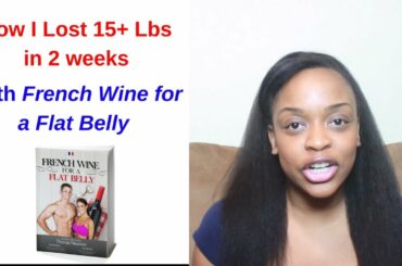 French Wine for a Flat Belly Review  - A Scam or Legit Diet? 🍷🍷🍷