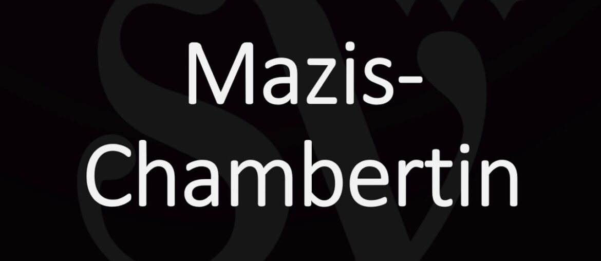 How to Pronounce Mazis Chambertin? French Grand Cru Wine Pronunciation How to Pronounce Mazis Chambertin? French Grand Cru Wine Pronunciation