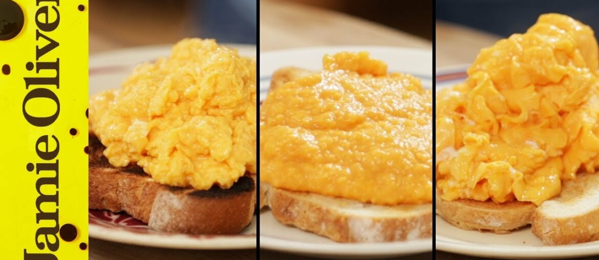 How To Make Perfect Scrambled Eggs – 3 ways | Jamie Oliver How To Make Perfect Scrambled Eggs - 3 ways | Jamie Oliver