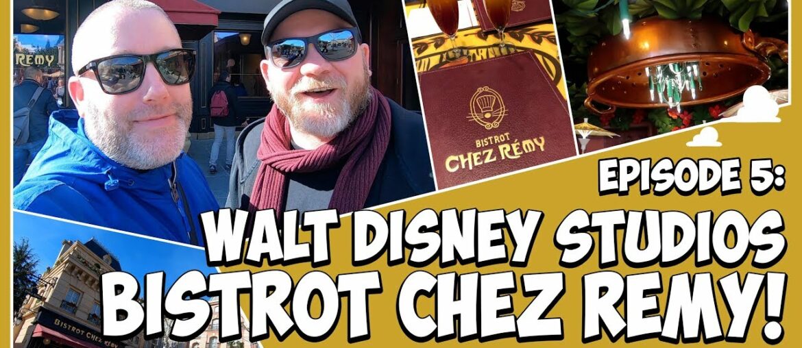 Disneyland Paris 2019 | Ep 5 | Bistrot Chez Remy Dining Review
