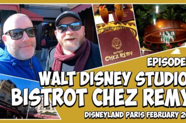 Disneyland Paris 2019 | Ep 5 | Bistrot Chez Remy Dining Review