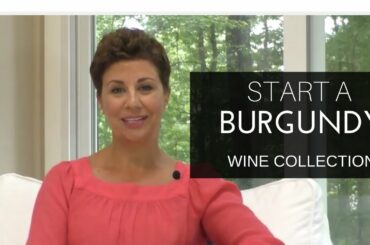 How to Start Your Burgundy Wine Collection (And New Special Offer)