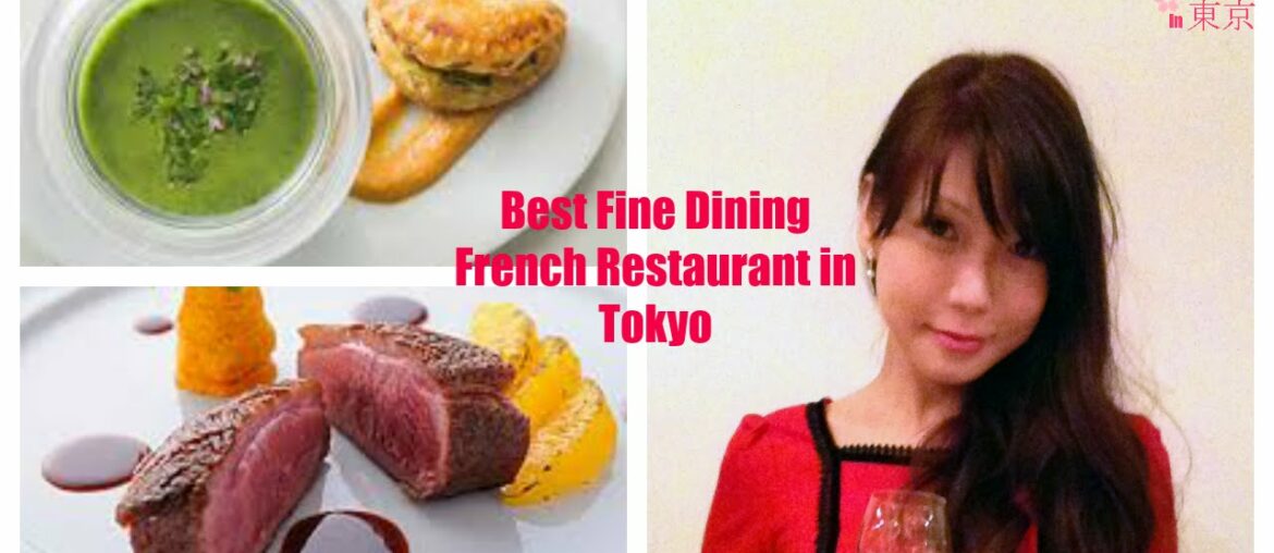 Best Fine Dining French Restaurant in Tokyo