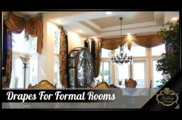 Elegant Drapes For A Two-Story Formal Living & Dining Room | Galaxy Design Video #189