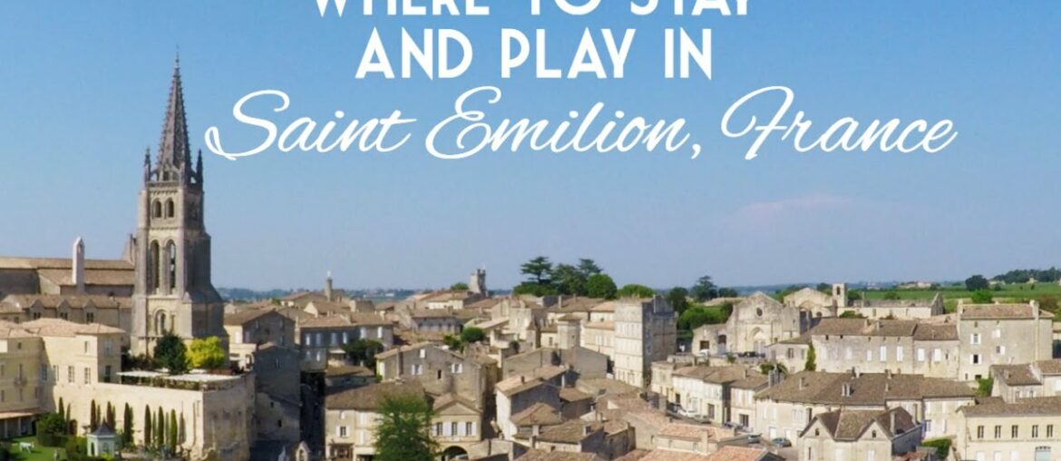 Where to play, where to stay in the Bordeaux wine region of France Where to play, where to stay in the Bordeaux wine region of France