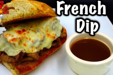 Classic French Dip Sandwich Recipe
