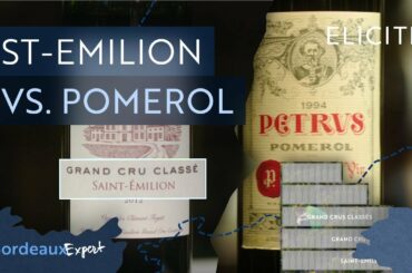 Bordeaux Wines: Saint-Emilion Vs Pomerol