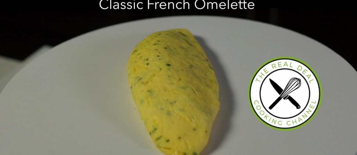 Classic French Omelette Recipe – Bruno Albouze – THE REAL DEAL Classic French Omelette Recipe – Bruno Albouze – THE REAL DEAL