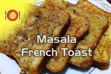 Masala French Toast | Quick & easy recipe