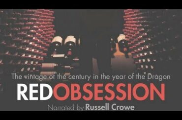 RED OBSESSION Documentary of China, Big Business & Wine w/ Dir. Warwick Ross
