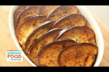 Baked Cinnamon-Raisin French Toast - Everyday Food with Sarah Carey